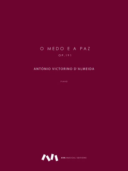 Picture of O Medo e a Paz, Op.191