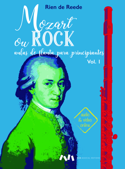 Imagem de Mozart ou Rock - Aulas de Flauta para Principiantes, Vol. I