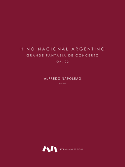Imagem de Hino Nacional Argentino - Grande Fantasia de Concerto, Op. 22